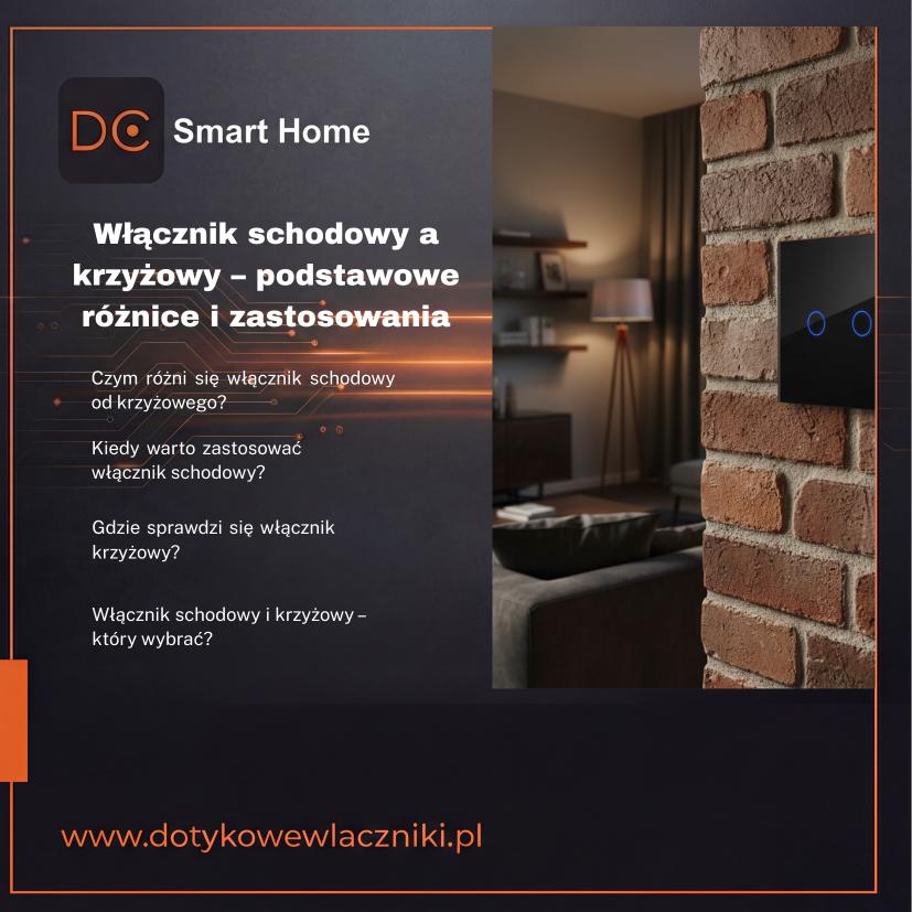 Włącznik schodowy a krzyżowy – podstawowe różnice i zastosowania