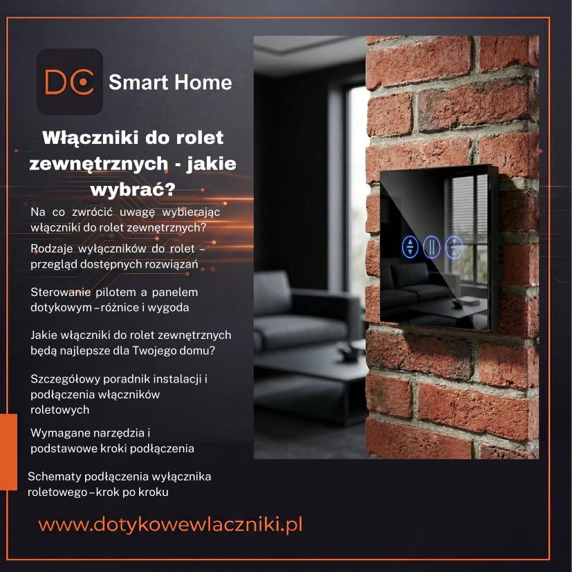 Włączniki do rolet zewnętrznych - jakie wybrać?