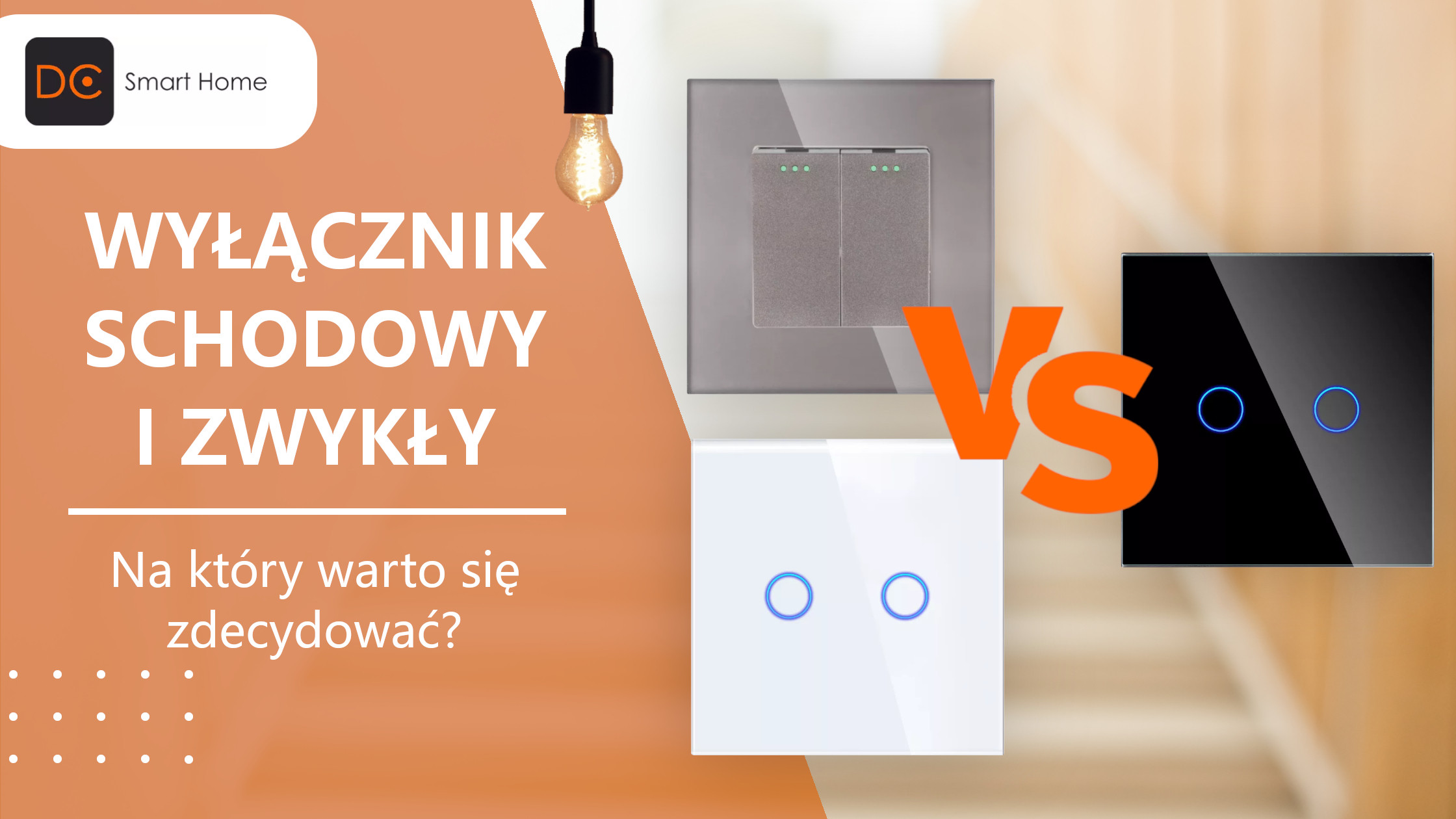 Wyłącznik schodowy i zwykły - na który warto się zdecydować?